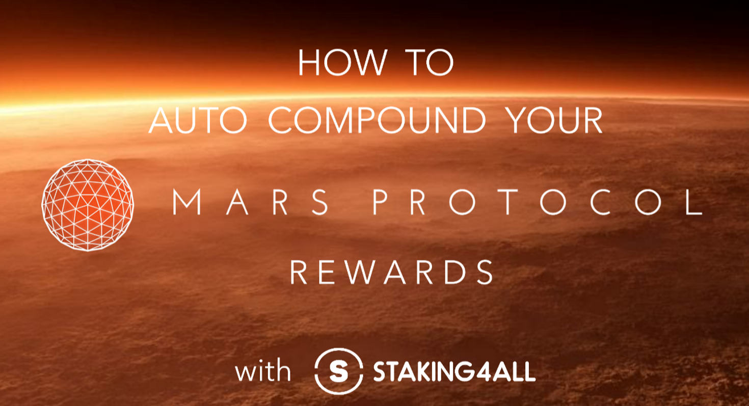 How to Auto-compound your Mars rewards